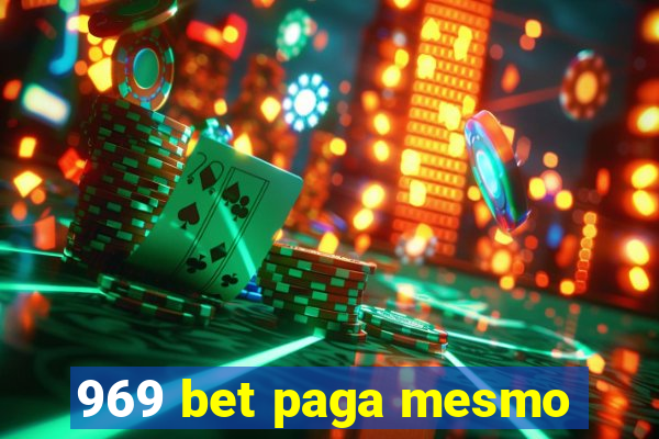 969 bet paga mesmo